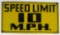 Antique Speed Limit 10 MPH Porcelain Street Sign