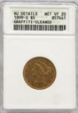 1899-S Gold $5.00 ANACS VF 20/Cleaned