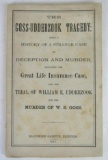 1873 Murder Booklet/A Strange Case of Murder & Deception