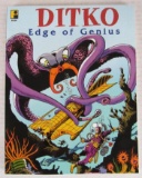 Ditko: Edge of Genius (2008) Pure Imagination TPB