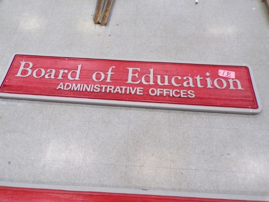 Wood Board of Education/Admin office sign, 7 ft x 18.5in - 2nd Floor, old b