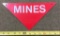 Metal Mine Field Sign