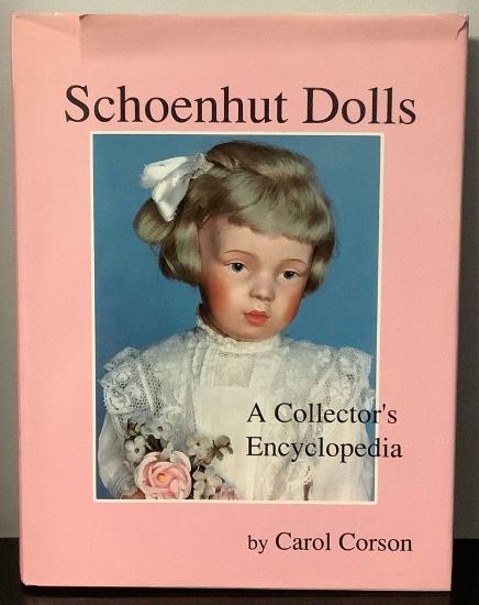 Schoenhut Dolls, A Collector's Encyclopedia by Carol Corson