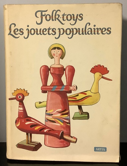 Folk Toys, Les Jouets Popularies by Emanuel Herick