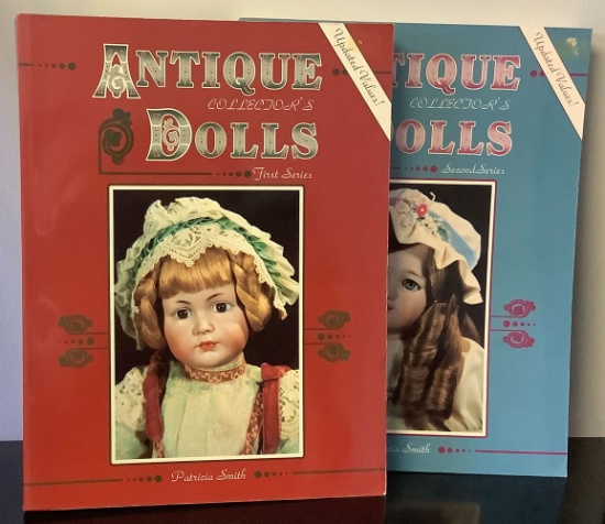 Antique Collector Dolls First AND Second Series (two books) by Patricia Smith