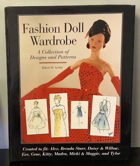 Fashion Doll Wardrobe: A Collection of Designs and Patterns Folio Gift Box (autographed)