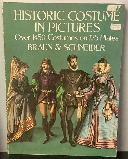 Historic Costume in Pictures: Over 1450 Costumes on 125 Plates by Braun & Schneider