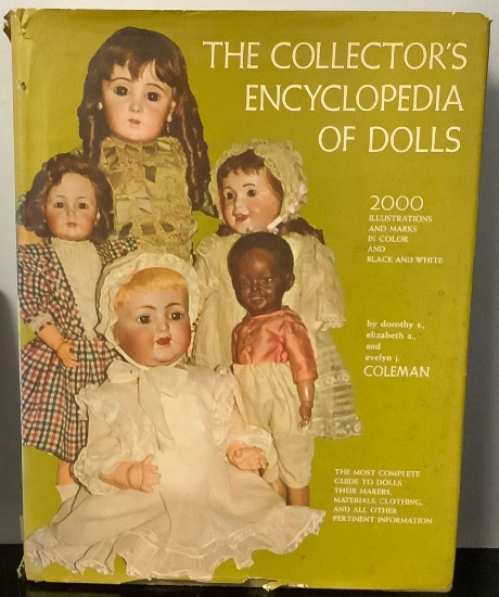 The Collector's Encyclopedia of Dolls by Dorothy, Elizabeth, and Evelyn Coleman