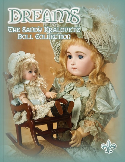 Dreams - The Doll Collection of Sandy Kralovetz