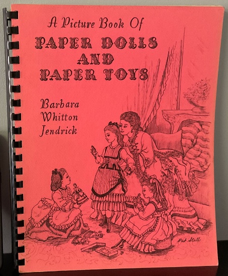 A Picture Book Of Paper Dolls And Paper Toys by Barbara Whitton Jendrick (autographed)