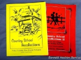 Country School Recollections and Country School Recollections II - History of one room schools in