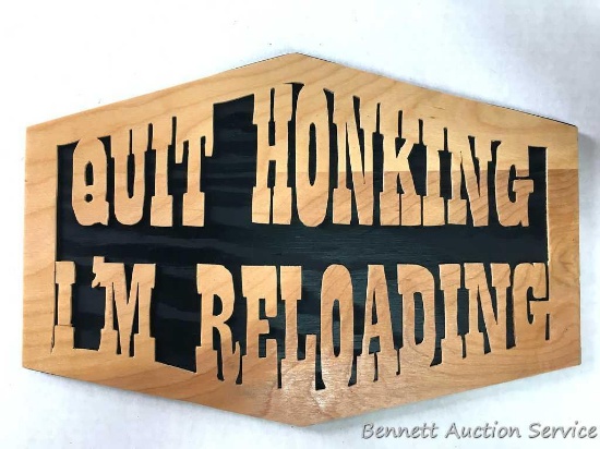 Scroll saw Hanging Sign: Hand crafted scroll saw by the Antiquer himself, "Quit Honking I'm