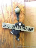 Door Knob hanger: An Ol' Bear Lives Here, with free-swinging leg. 12