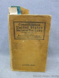 Consolidated United States Income Tax Laws, copyright 1923. Book is in good shape considering it's