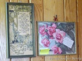 Two framed pieces as pictured. Framed piece with poem measures 11