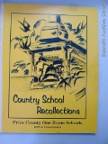 Country School Recollections. Book commemorating Price County One Room Schools, 1879 to