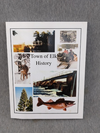 Local History. Town of Elk, Price County Wisconsin book was compiled by Jim Hrad.