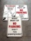 Three No Parking signs are each 18