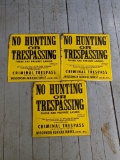 Pickup in Rib Lake. Three No Hunting or Trespassing metal signs, Racine Wis.; measures 12