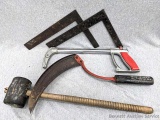 True Temper hand sickle, no 4; pair of carpenter's squares, rubber mallet with slightly loose