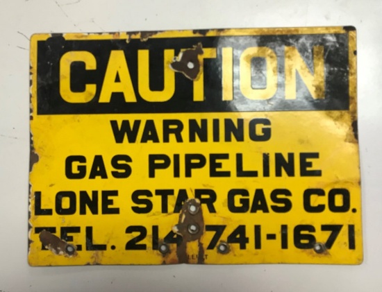 Lone Star Gas Company Warning Porcelain Sign