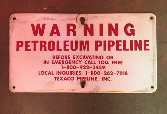 Texas Pipe Line Company Warning Aluminum Signs