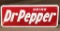 Dr Pepper Porcelain Sign 9-1/2