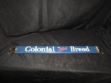 Colonial Bread sign door push