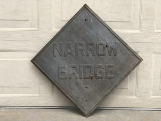 Narrow Bridge sign 24"x24"