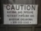 Cast Patriot Pipeline Caution sign, 20