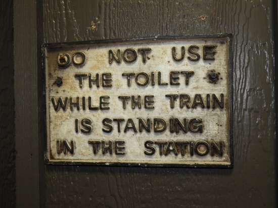 Cast iron Do Not Use the Toilet While the Train