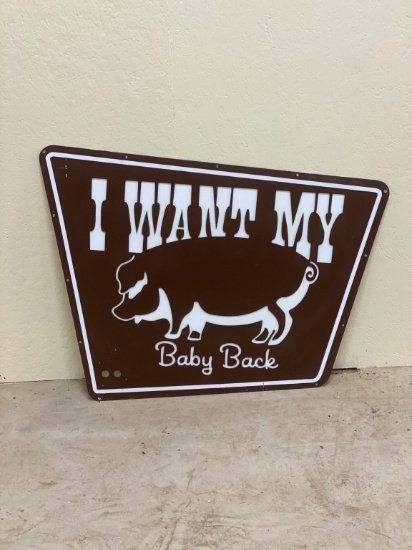 I want my baby back ribs sign