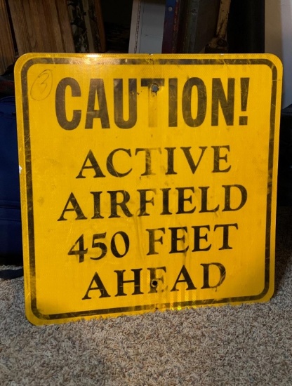 Caution Airfield 450 feet, 23"x23"