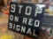 Stop on Red Signal railroad sign w/ cat eyes (in t