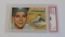 BASEBALL CARD - 1956 TOPPS #145 - GIL HODGES - PSA GRADE 5