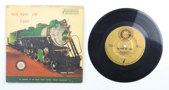 "Sounds of 1401" Smithsonian Museum Train Sounds Semaphore 1967 45 RPM Vinyl Record