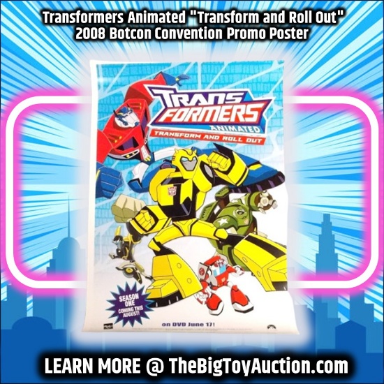 Transformers Animated "Transform and Roll Out" 2008 Botcon Convention Promo Poster