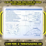 GI Joe Cobra WOLF Polar Attack Vehicle Toy Vintage Hasbro Blueprints/Instructions