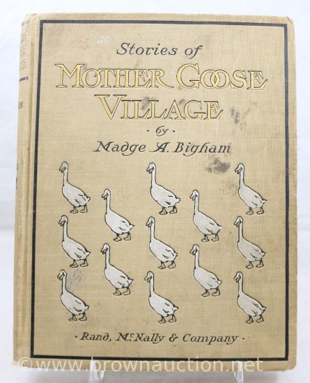 Book: Stories of Mother Goose Village by Madge Bigham, Copyright 1903