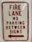 Fire Lane No Parking embossed metal sign