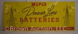 MoPar Power Line Batteries SST embossed advertising sign