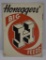 Honeggers' Big H Feeds single sided tin embossed sign