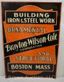 Brayton-Wilson-Cole Building, Iron and Steel Work single sided tin embossed sign