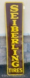 Seiberling Tires single sided tin embossed vertical sign