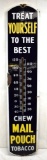 Mail Pouch Tobacco porcelain advertising thermometer (needs mercury)