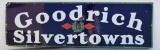 Goodrich Silvertown single sided porcelain sign