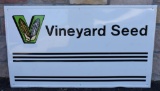 Vineyard Seed single sided metal embossed sign