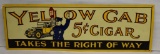 Yellow Cab 5 cent Cigar single sided tin embossed sign