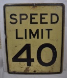 Speed Limit 40 single sided metal sign