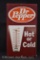 1960's Dr Pepper/Hot or Cold advertising thermometer